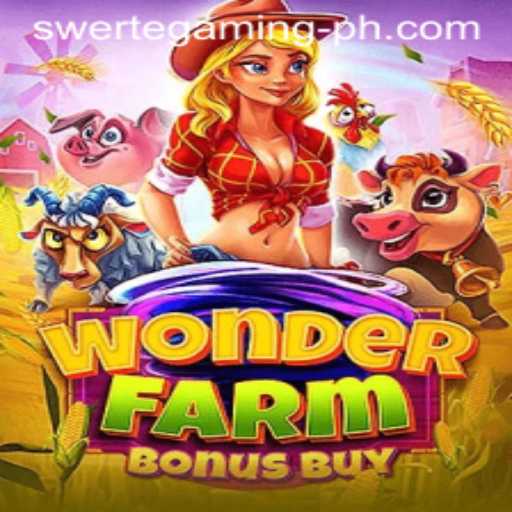 Explore the Enchanting World of WonderFarmBonusBuy: A Swertegaming Masterpiece